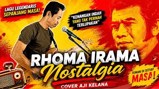 Download lagu Rhoma Irama Nostalgia - Aji Kelana ( Cover )