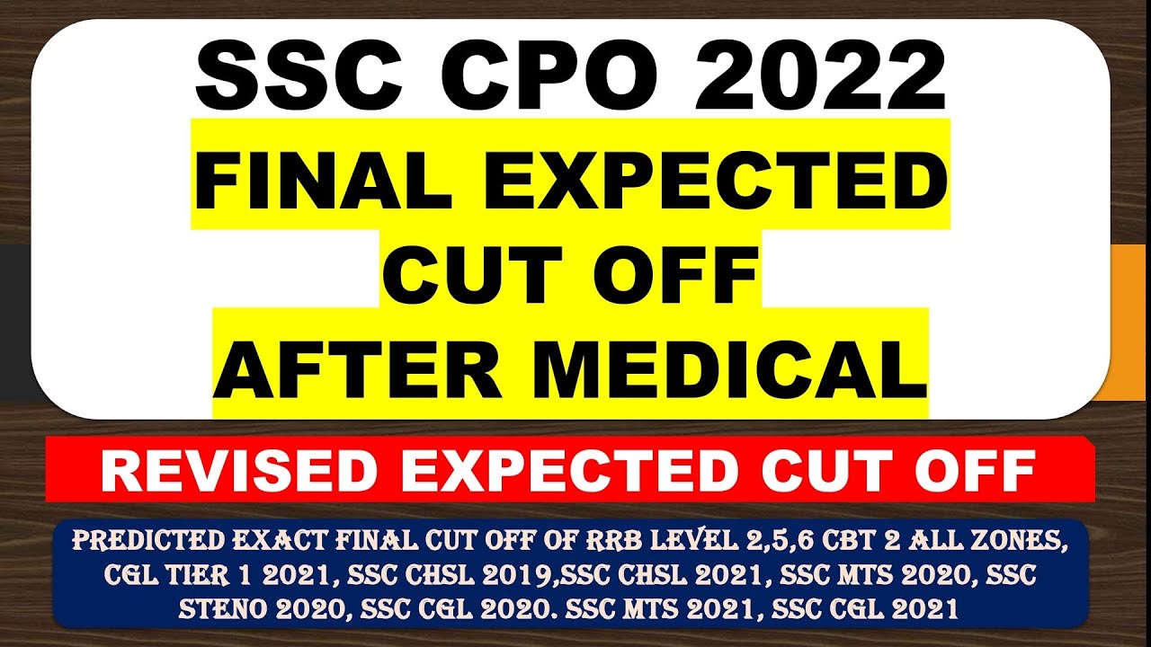 SSC CPO 2022 FINAL EXPECTED CUT OFF AFTER TIER 2 RESULT