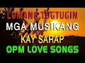 Top 20 Lumang Tugtugin Na Tumatak Sa Ating Puso&#39;t IsipanDekada 70&#39;s 80&#39;s Pamatay Tagalog Love Song