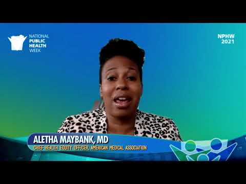 NPHW 2021: Aletha Maybank on Advancing Racial Equity - YouTube