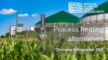 A2EP Process Heating Alternatives webinar - November 2021