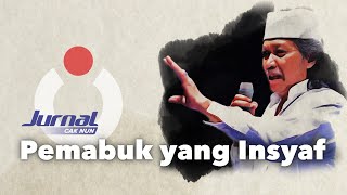 Pemabuk yang Insyaf | Jurnal Cak Nun