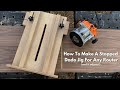 How to make a stopped dado jig for any router