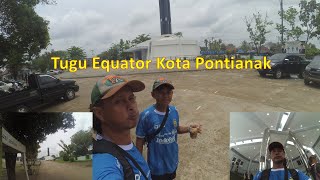 Tugu Equator Kota Pontianak
