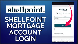 Shellpoint Mortgage Login: How to Login Shellpoint Mortgage Account 2024?