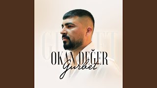 Gurbet - Okan Değer