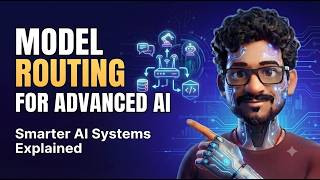 Model Routing: How to Get Faster and Smarter AI for Less