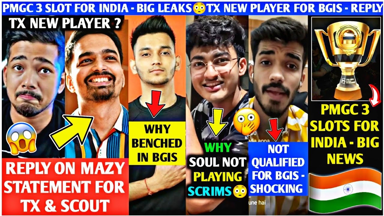 ⁣TX New Player?🥵Scout Reply MAZY😱Snax BGIS Result OUT😳PMGC Big Leak INDIA 3 Slot😲Why SouL Not Playing