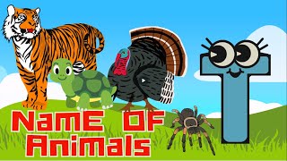 Can you name an Animal that starts w/ Letter T- Alphabet Learning #nurseryrhymes #kidsvideosforkids