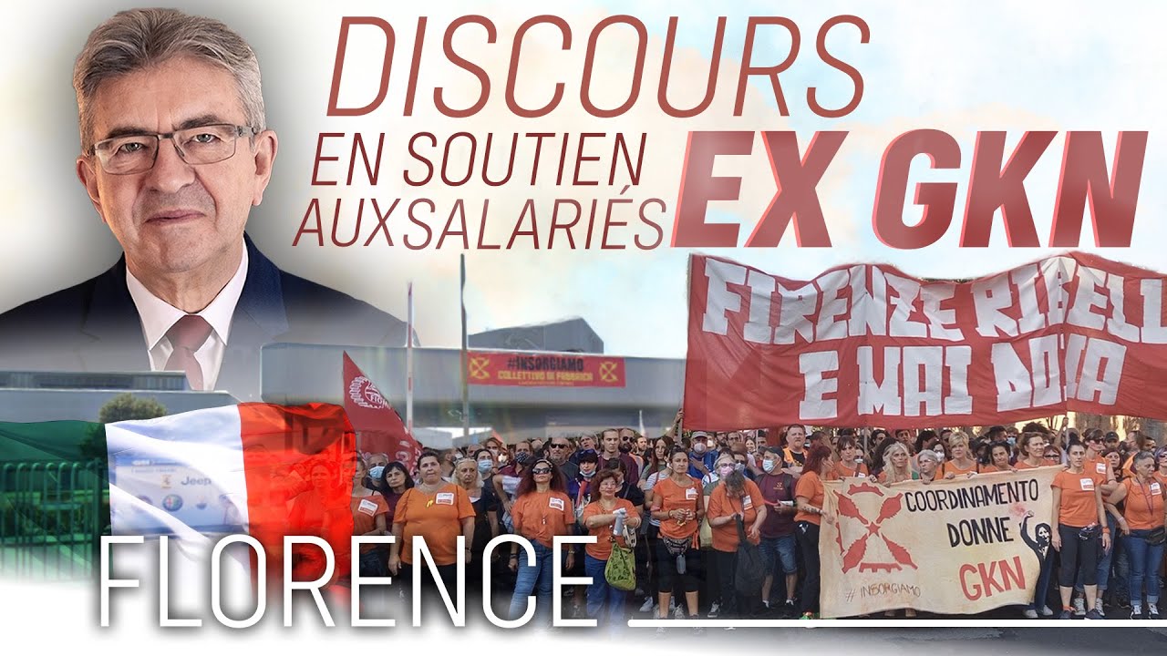 Les puissants détruisent, les peuples reconstruisent - Discours en soutien à la lutte des ex-GKN