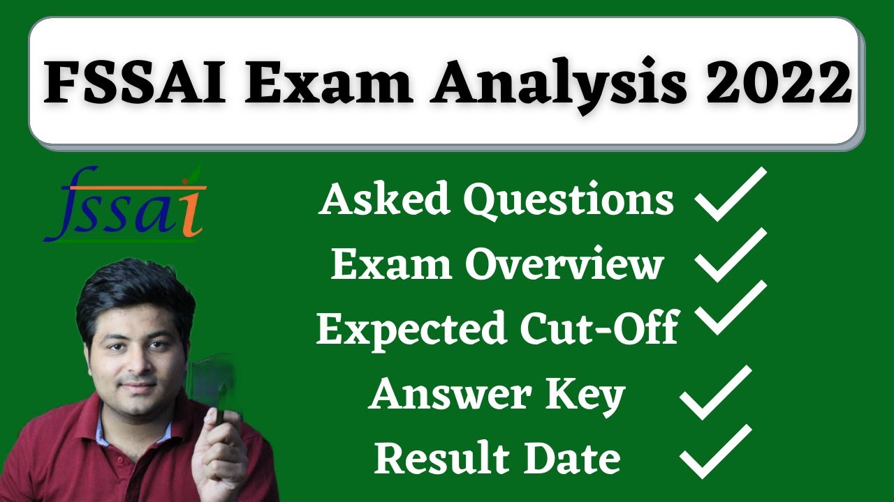 FSSAI Exam Expected Cut Off 2022 | Exam Analysis | Answerkey | Result Date