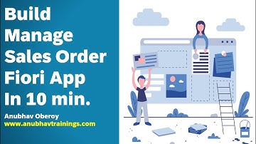 Build Manage Sales Order app | End to End Fiori App Development
