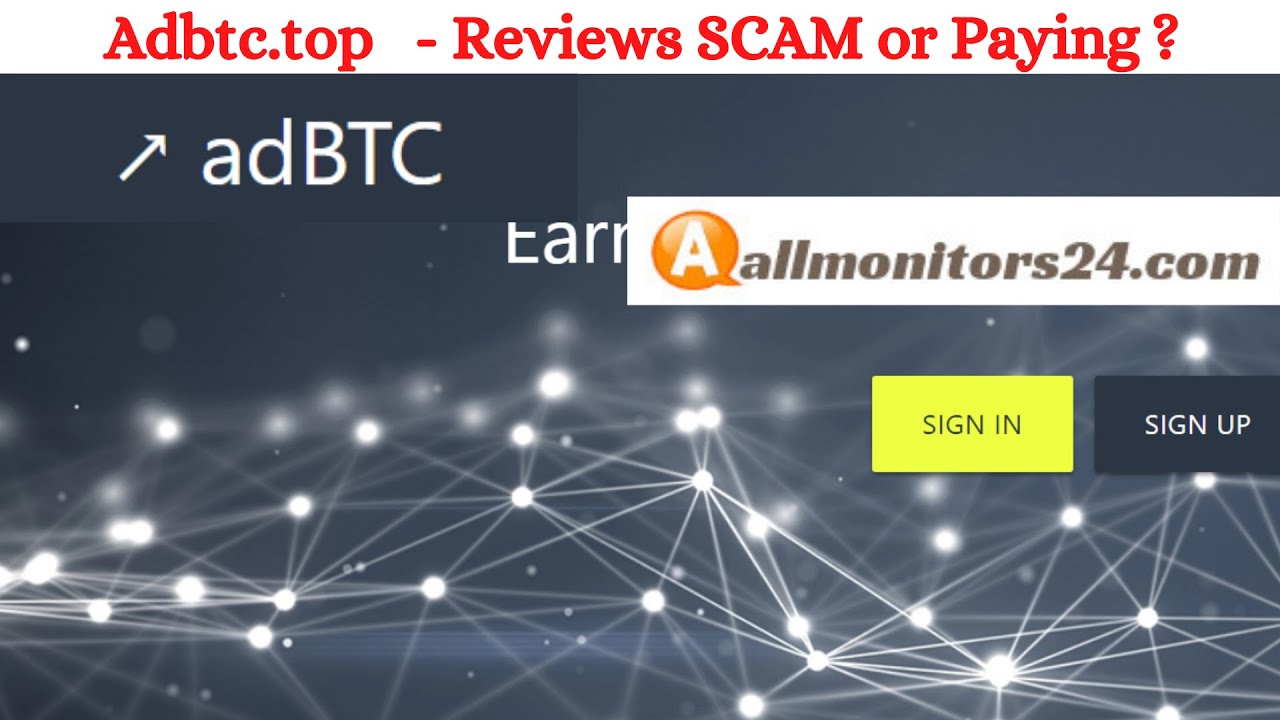 adbtc.top, Reviews Scam Or Paying ?