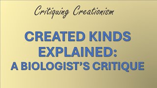 Defining Creationist Kinds: Clarity or Confusion?