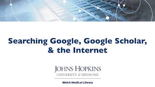 Searching Google, Google Scholar, And The Internet