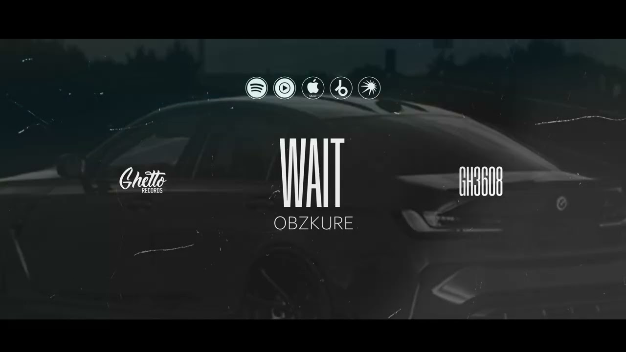 Watch Obzkure - Wait on YouTube Watch Obzkure - Wait on YouTube