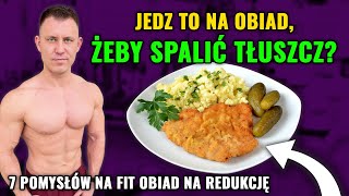 Fit Obiad Na Redukcji Pomysły Na Dietetyczne Obiady, Które Spalają Tłuszcz Trener Mariusz Mróz