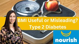BMI useful or misleading? Type 2 diabetes
