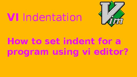 VIM indentation