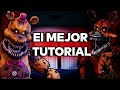 La mejor FORMA de PASAR FNAF 4 Tutorial Five Nights La mejor FORMA de PASAR FNAF 4 Tutorial Five Nights