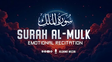 Surah Al-Mulk | The Protector from the Grave's Punishment | سورة الملك | Alqama_Naziri