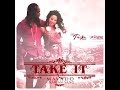 Mavado Ft Karian Sang Take It mp3
