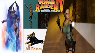Tomb Raider 4 The Last Revelation-All Bosses