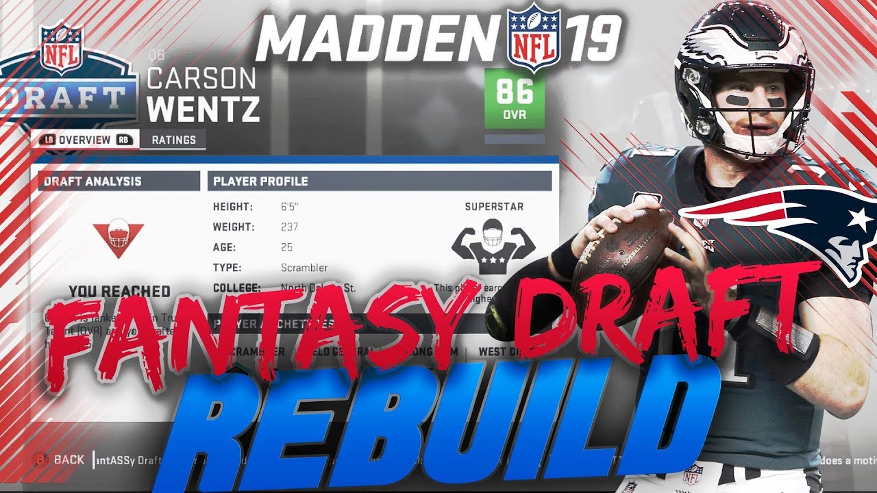 Madden 19 Fantasy Draft Franchise Rebuild Youtube