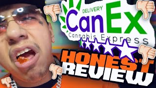 CanEx Delivery SUCKS!👎