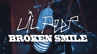 Lil Peep - Broken Smile (Music Video)