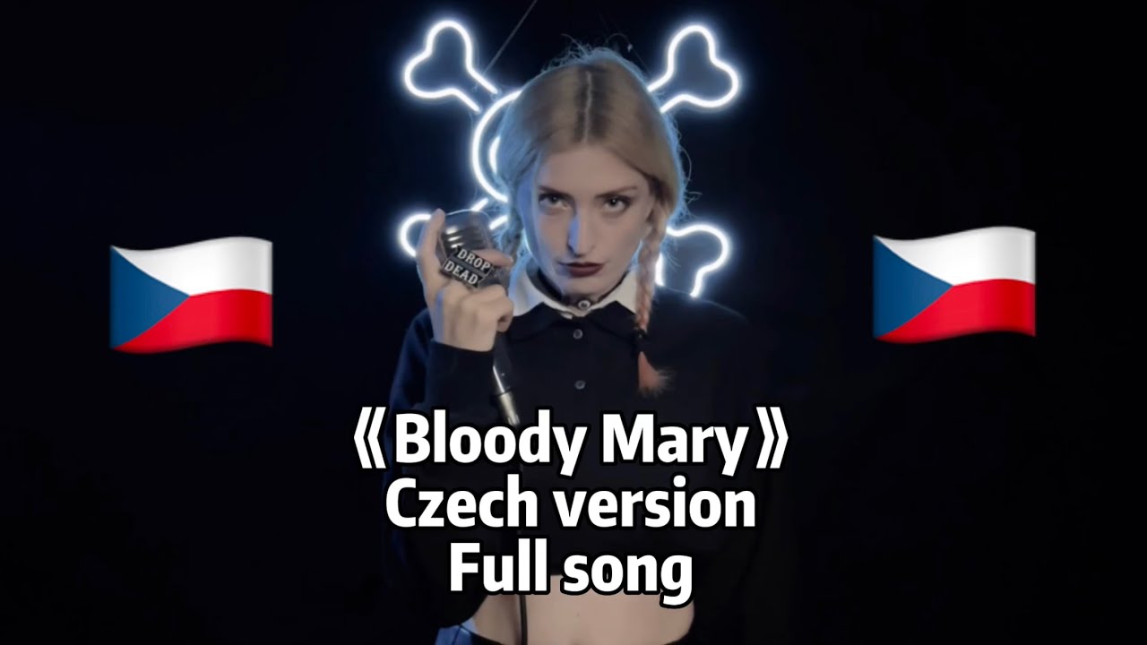 Zina Blahusova - Bloody Mary - Czech Version