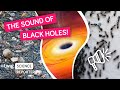 What do you think a black hole sounds like  twig science reporter