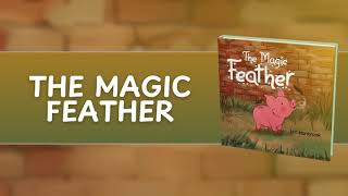 The Magic Feather book Video Trailer