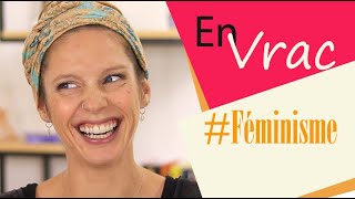 En vrac #Feminismo | Praticar francês com filmes e músicas | Céline Chevallier