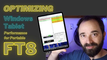 Optimizing a Windows tablet for Portable FT8
