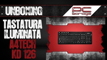 www.pcgarage.ro - Unboxing tastatura iluminata A4Tech KD 126