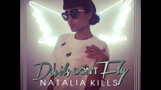 Natalia Kills - Devils Don't Fly {Audio}