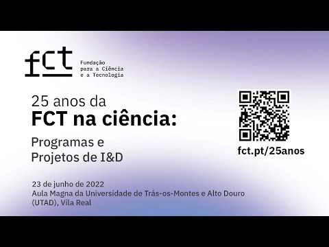 25 Anos da FCT: Programas e Projetos de I&D