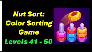 Nut Sort: Color Sorting Game. Lvl 41, 42, 43, 44, 45, 46, 47, 48, 49, 50
