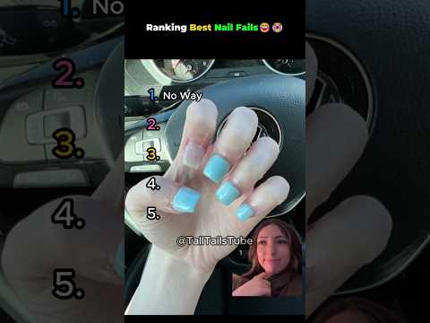 Ranking Best Nail Fails😂😭 #shorts #nailfails #funnynails by TallTailsTube