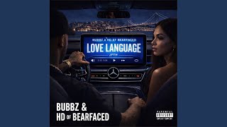 Love Language (feat. HD of Bearfaced)