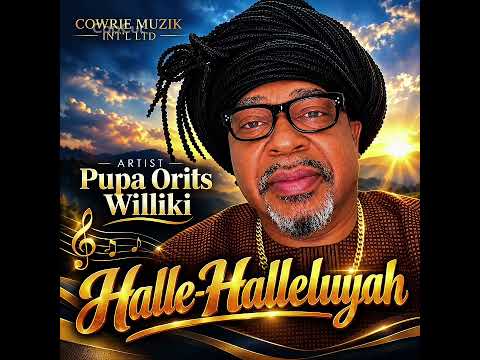 HALLE-HALLELUYAH By Pupa Orits Williki.