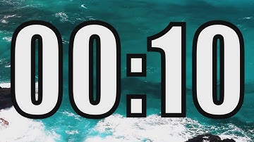 10 second timer with Calm and Soft Music and sea in the background