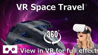 360 video Journey through space and travel the universe  in VR HD 4K