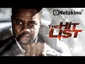 The Hit List SPANNENDER ACTION THRILLER Mit CUBA GOODING JR Actionfilme Deutsch Komplett 2025 The Hit List SPANNENDER ACTION THRILLER Mit CUBA GOODING JR Actionfilme Deutsch Komplett 2025