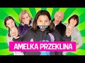 Amelka przeklina!