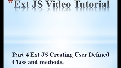 ExtJS Basics part 4