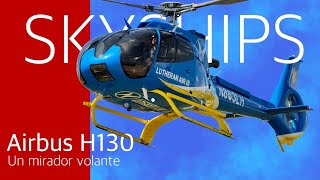 Airbus H130: el helicóptero turístico ejemplar