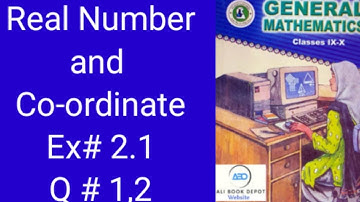 class 9 math new book Sindh board chapter Real Number & co-ordinate System question 1 & 2