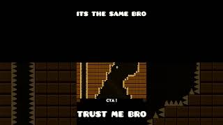 It's the same bro trust me bro - Geometry dash 2.2